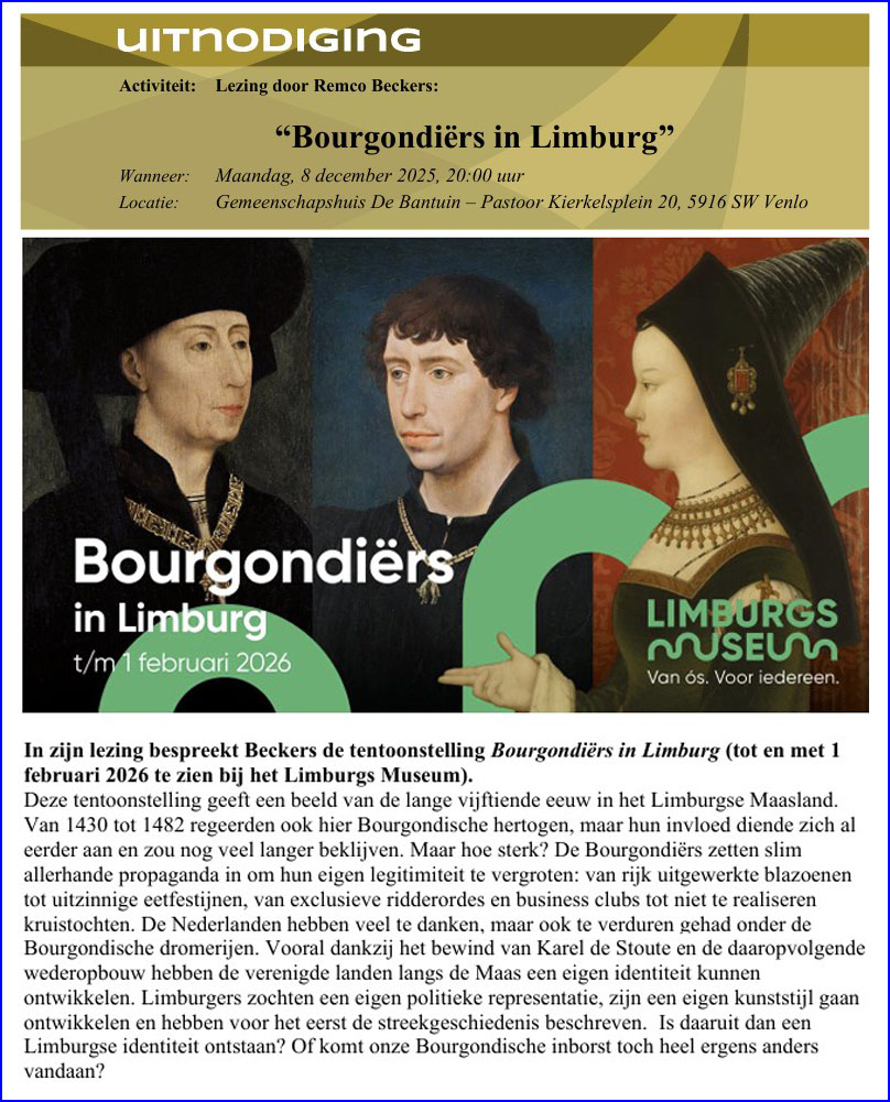 08 december - Lezing LGOG door Remco Beckers: "Bourgondiers in Limburg"